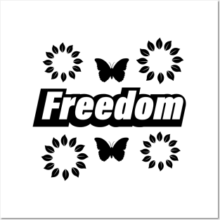 Freedom being free text design Posters and Art